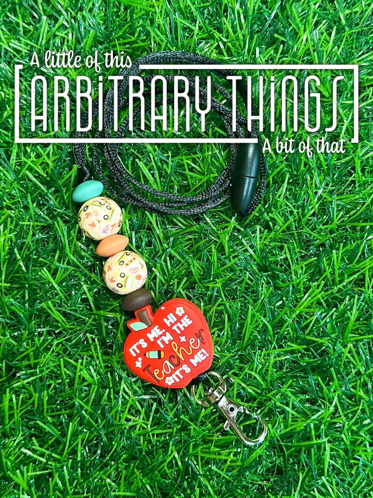 It’s Me, I’m the Teacher Lanyard